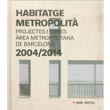 HABITATGE METROPOLITÀ